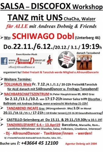 SCHIWAGO DO 22.11.bis  3.1. von 19.19h ! Castello 29.11.! Incafe 15.1. 15h u Tanzkreuzfahrt NBZ St.Peter10.1 Info 06644512100